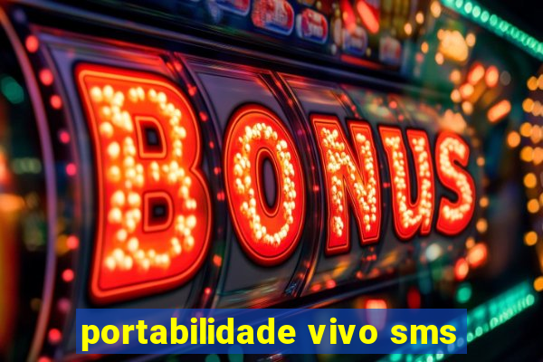 portabilidade vivo sms